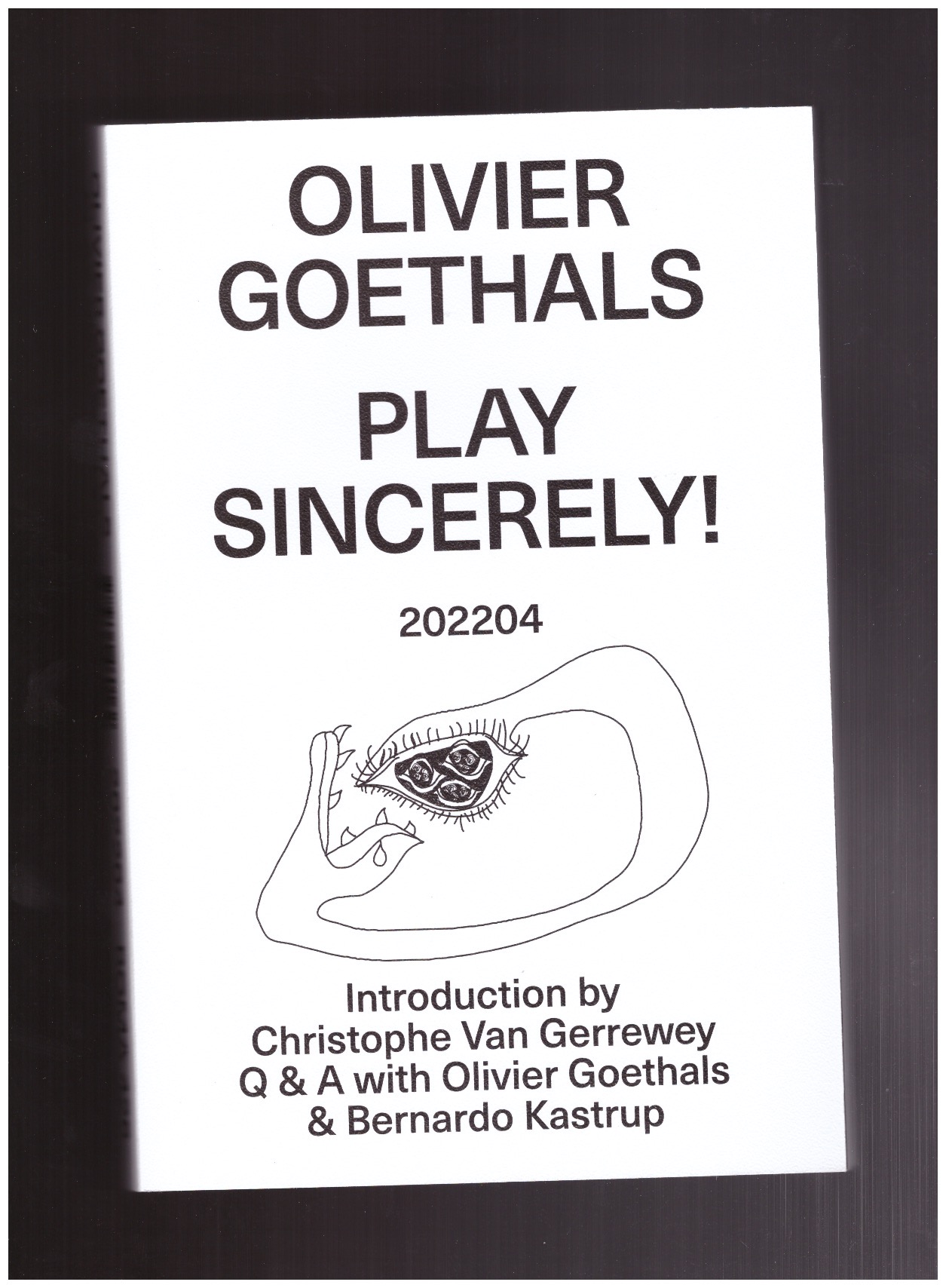 GOETHALS, Olivier - Play Sincerely !